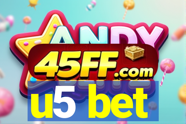 u5 bet